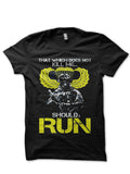 Should I  Run Half Sleeve T-Shirt Hoodie, Sweatshirt | CoreVibeTees.com