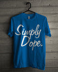 Simply Dope Blue Tee (White & Green Available) Hoodie, Sweatshirt | CoreVibeTees.com