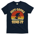 Skiing Lovers Just Gonna Send It Skiers Gift T-Shirt Hoodie, Sweatshirt | CoreVibeTees.com