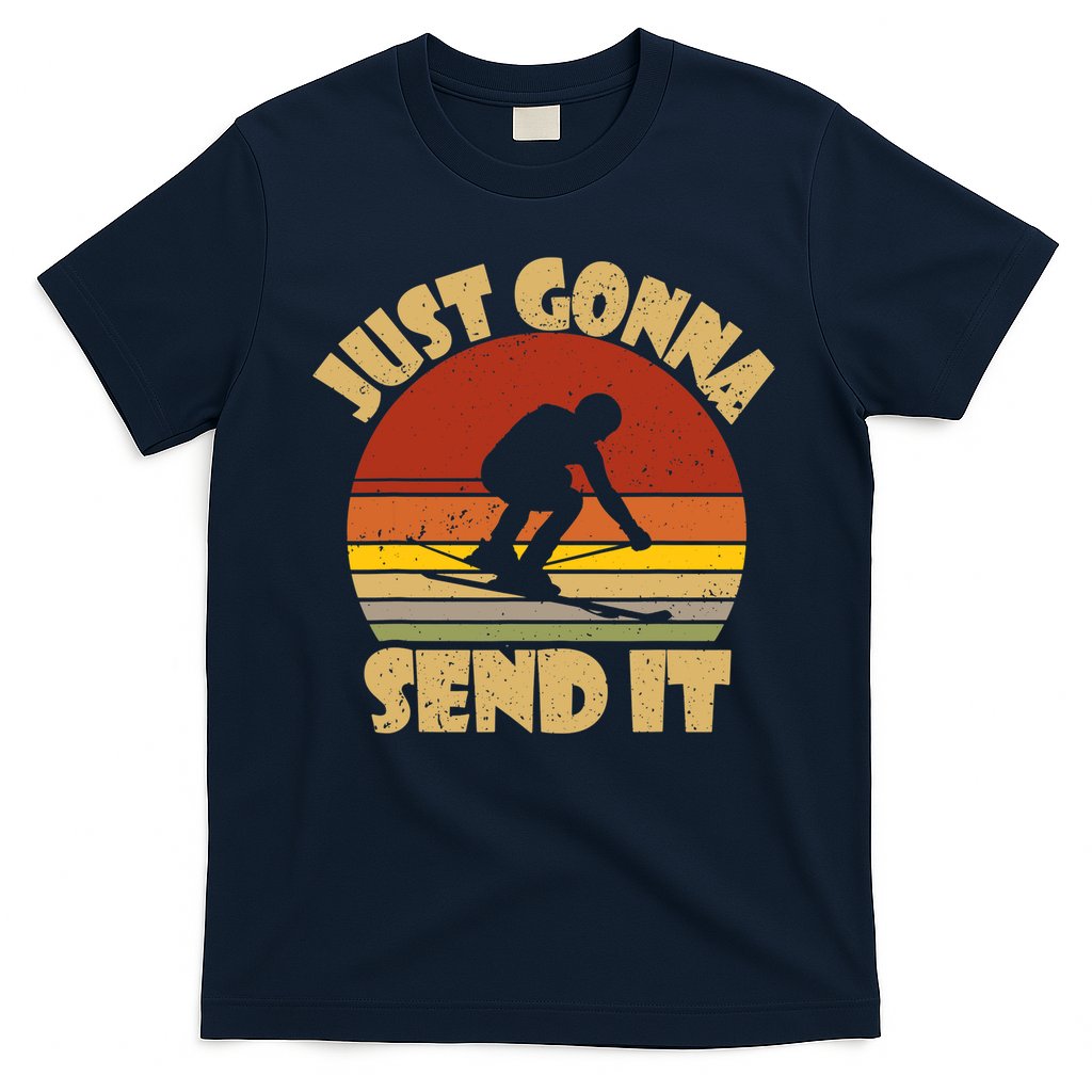 Skiing Lovers Just Gonna Send It Skiers Gift T-Shirt Hoodie, Sweatshirt | CoreVibeTees.com
