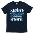 Swim Mom For MotheS Day T-Shirt Hoodie, Sweatshirt | CoreVibeTees.com