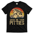 Show Me Your Pitties Funny Pitbull Dog Lovers Retro Vintage T-Shirt Hoodie, Sweatshirt | CoreVibeTees.com