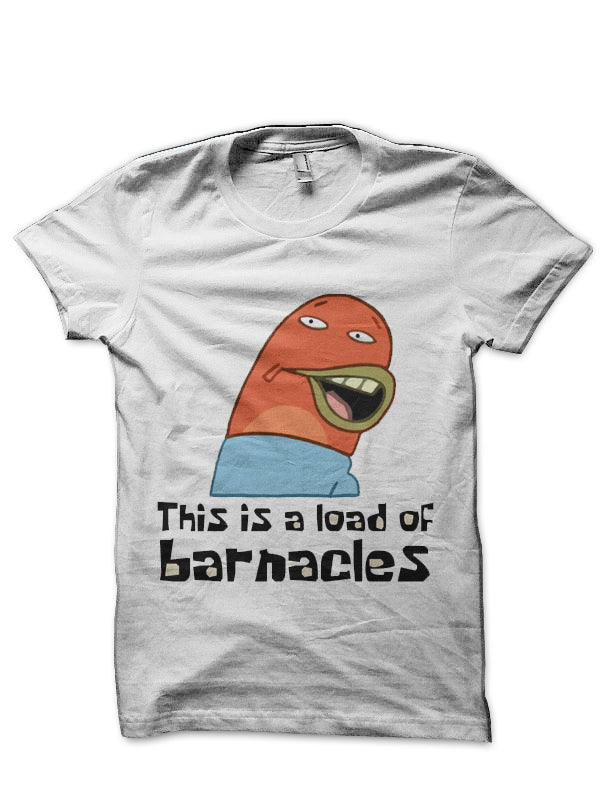 This Is A Load Of Barnacles T-Shirt Hoodie, Sweatshirt | CoreVibeTees.com