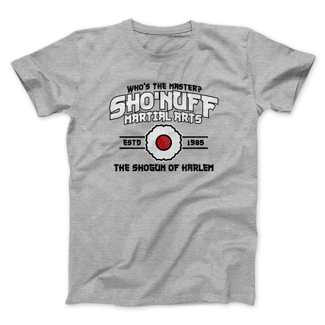 Shoâ€™nuff Martial Arts Men/Unisex T-Shirt Hoodie, Sweatshirt | CoreVibeTees.com (Image 4)
