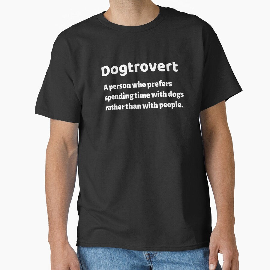 Dogtrovert by JDAShirts
