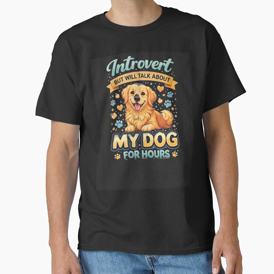 Funny Golden Retriever Dog Lover Shirt Introvert Dog Meme Cute Pet Owner Gift by PoojaArtLab