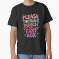 Please Tongue Punch My Fart Box Funny Inappropriate by RuthGAArt