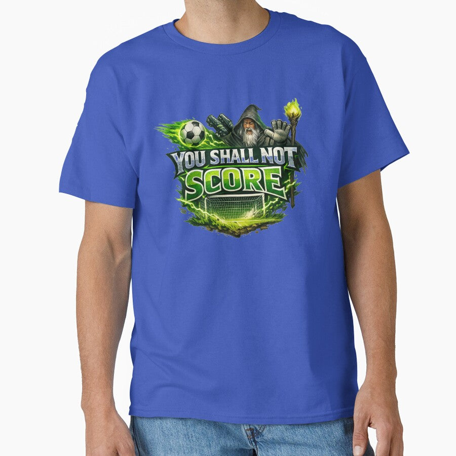 You Shall Not Score Soccer | Wizard Soccer Defense Design by DNHZstore