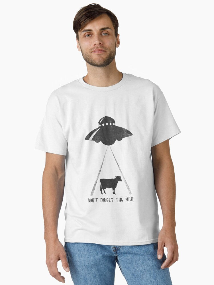 DON'T FORGET THE MILK. Classic T-Shirt Hoodie, Sweatshirt | CoreVibeTees.com (Image 1)