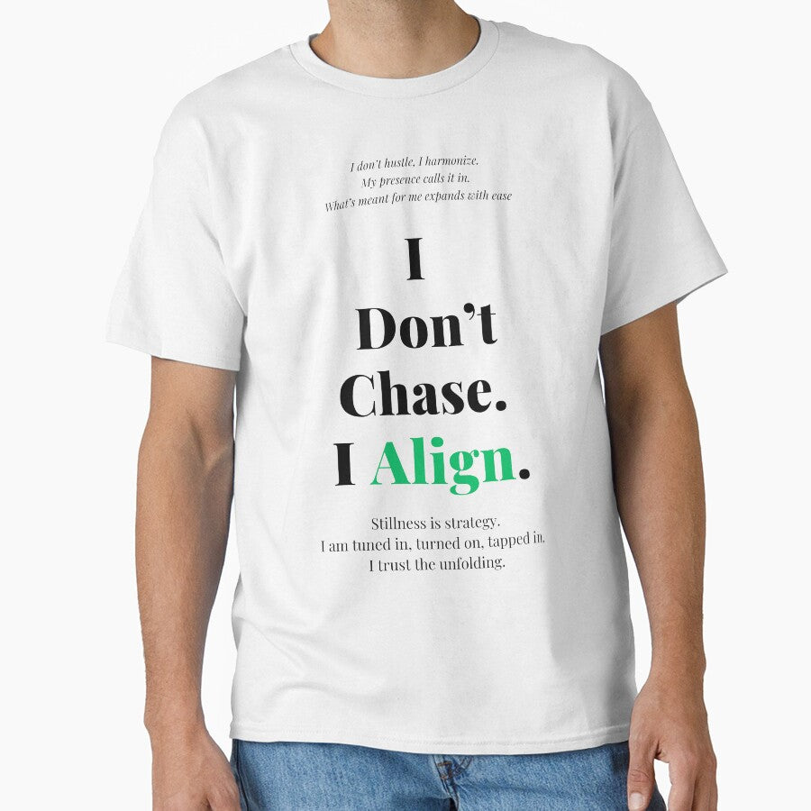 I Don’t Chase, I Align – Motivational Quote Design by The Abundant Bee - Coffee Mug