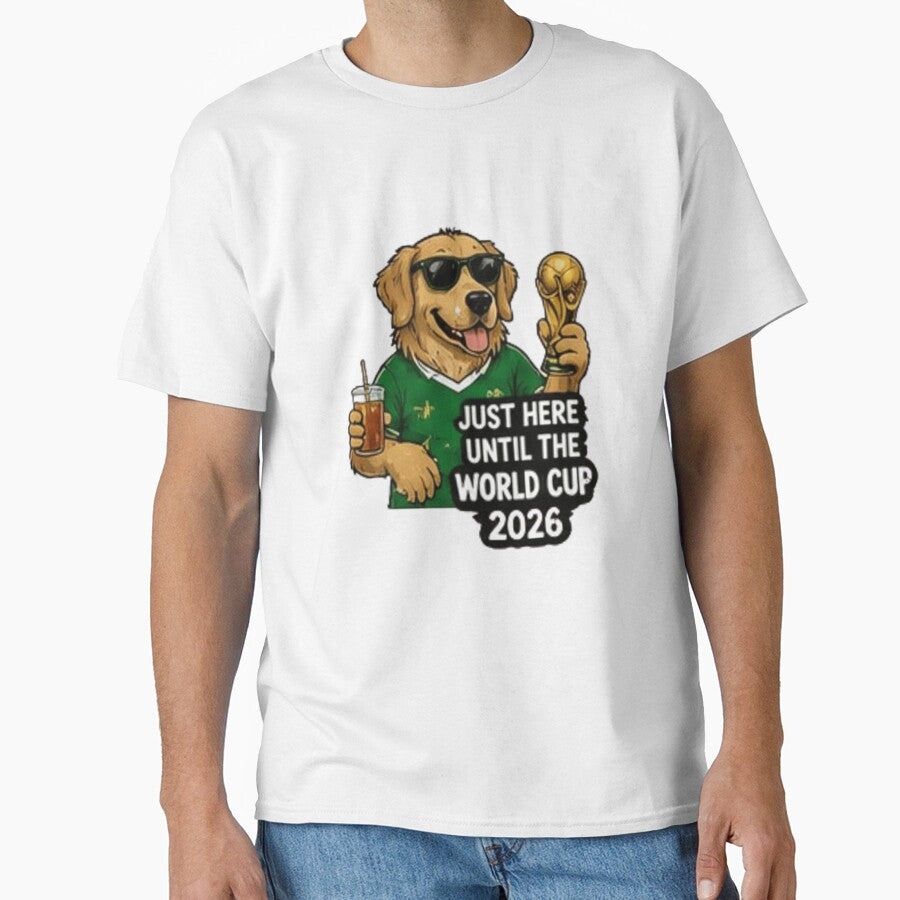 Just Here Until the World Cup 2026 Funny Dog Football by Pixanova