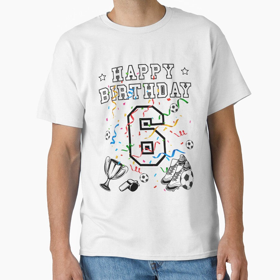 Soccer Birthday 6 Years Soccer jersey Soccer ball by Shirt-Designs