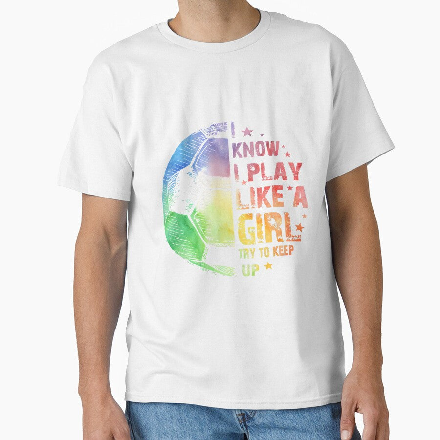 I know I Play Like A Girl Soccer 220 by ThanhNgong