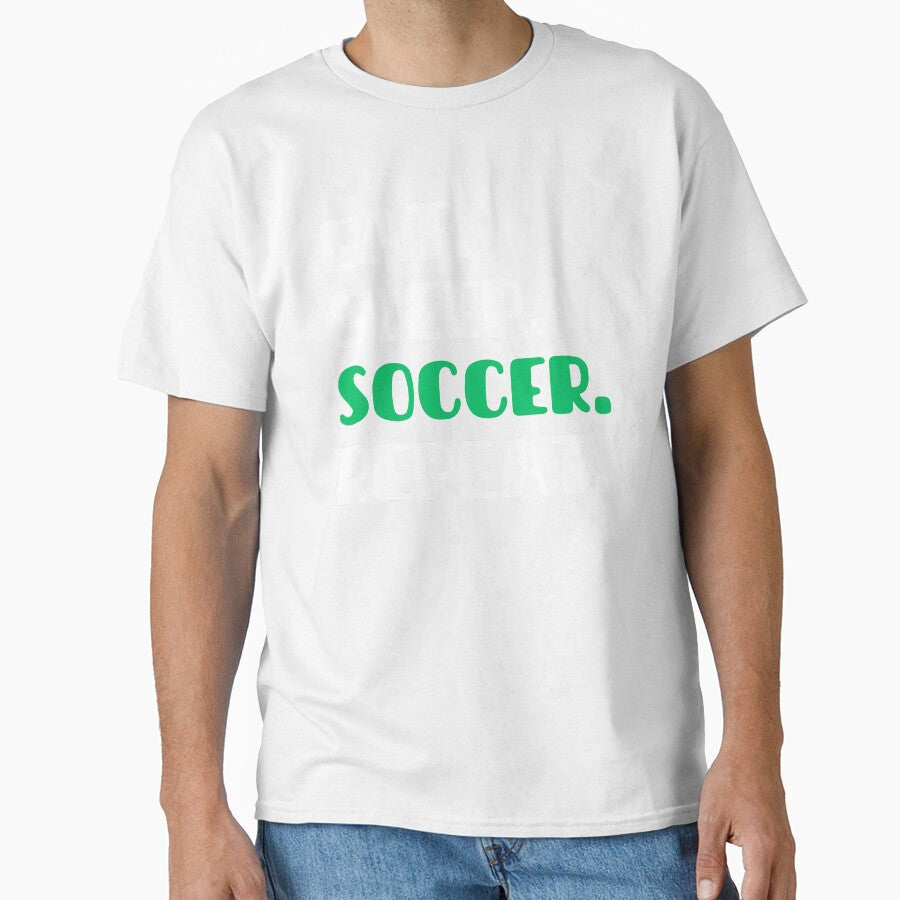 Eat Sleep Soccer Repeat - Unleash Your Football Fervor! by TeeToop1