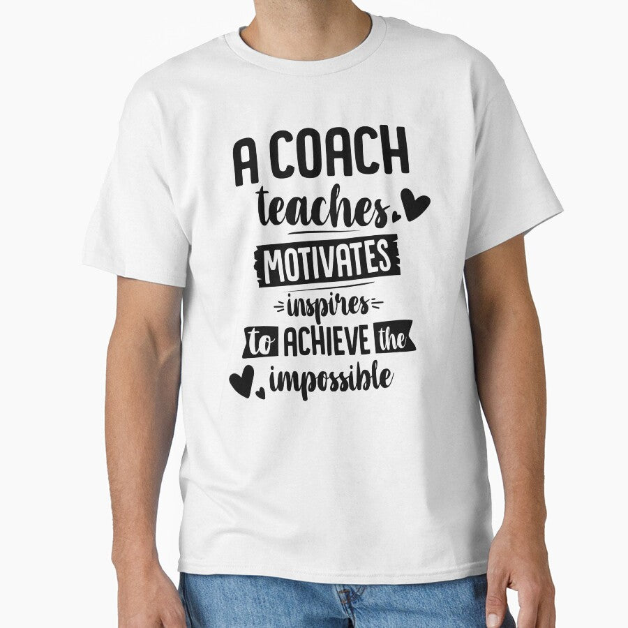 A Coach Teaches Motivates Inspires To Achieve The Impossible product by nikkidawn74