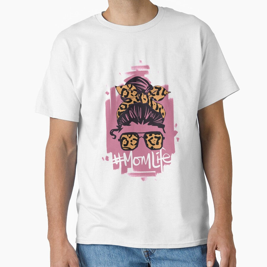 Mom Life Mom T-shirt by Maindy