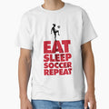 Eat Sleep Soccer Repeat, Daughter Soccer Player Cool T-Shirt by ViktorJhin