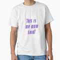 This is my mom shirt by 17Secrets