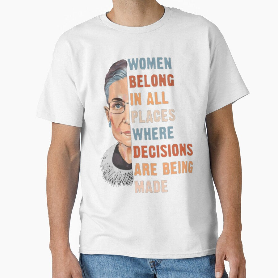 Women Belong In All Place Where Decisions Are Being Made by ArtshopmaStore ⭐⭐⭐⭐⭐