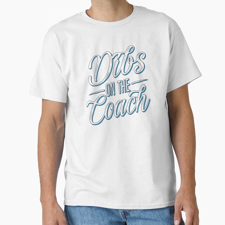 Dibs On The Coach Funny Gift For Coach With Humorous Quote by alenaz