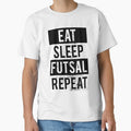 Eat Sleep Futsal Repeat,Futsalmania by FNStuff