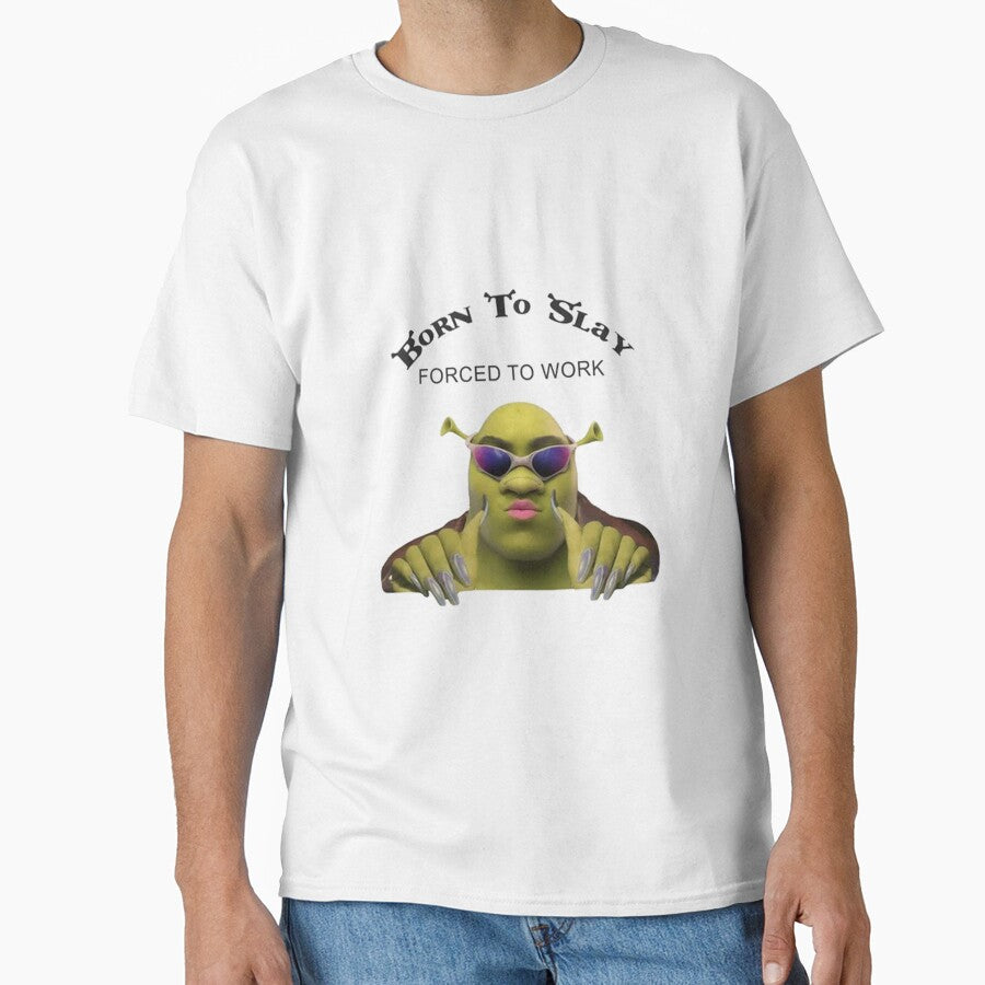 Born To Slay Forced To Work Funny Classic T Shirt Hoodie, Sweatshirt | CoreVibeTees.com