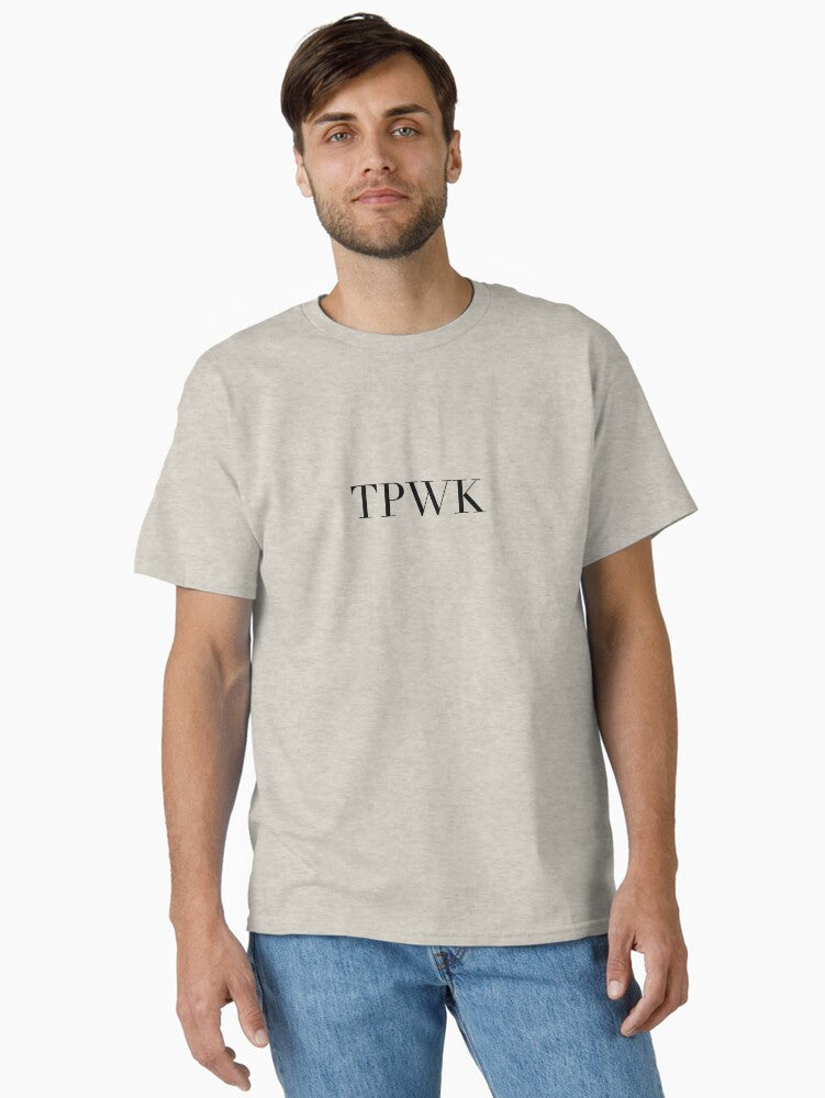 TPWK Classic T-Shirt Style033 Hoodie, Sweatshirt | CoreVibeTees.com (Image 1)