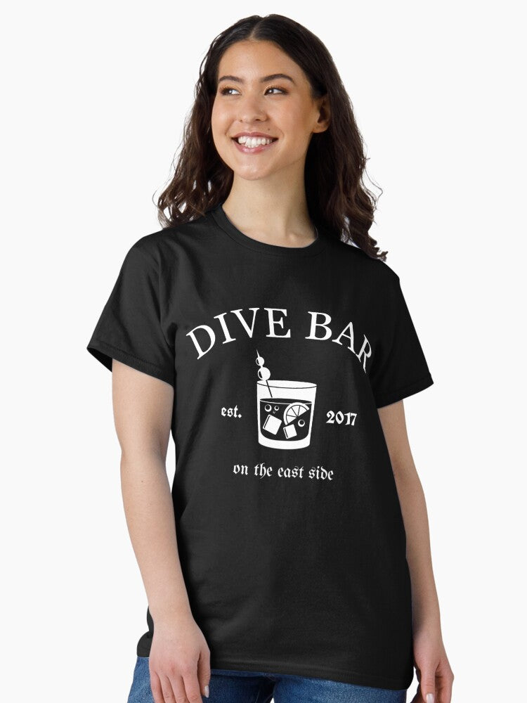 Dive Bar (on the east side) Classic T-Shirt Hoodie, Sweatshirt | CoreVibeTees.com (Image 2)