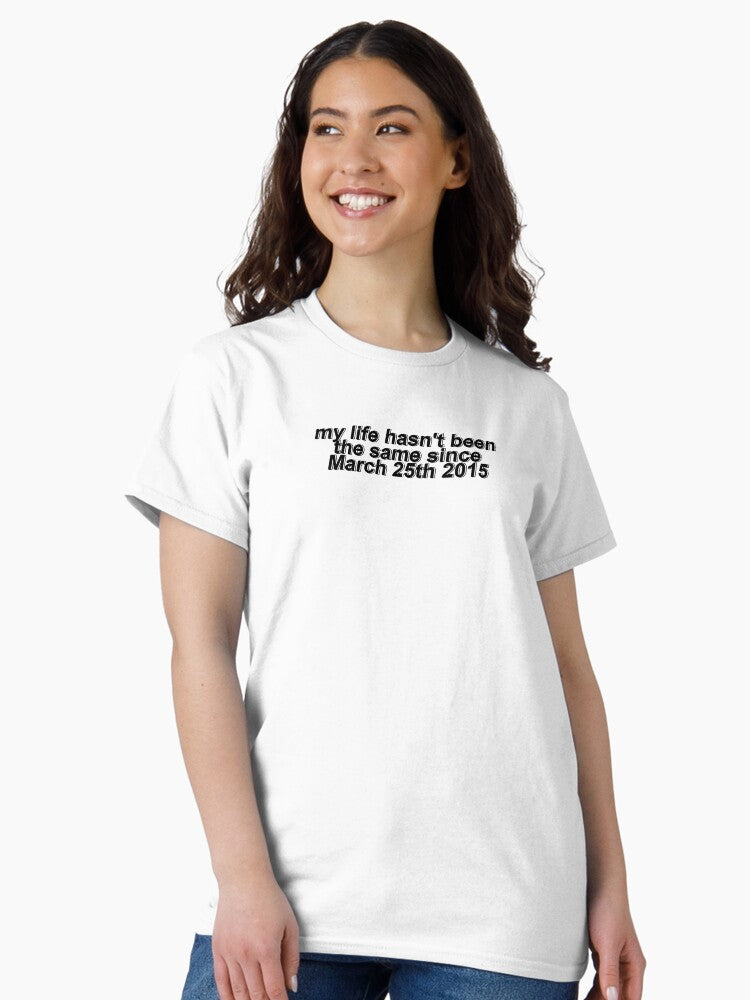 25 march Classic T-Shirt Hoodie, Sweatshirt | CoreVibeTees.com (Image 2)