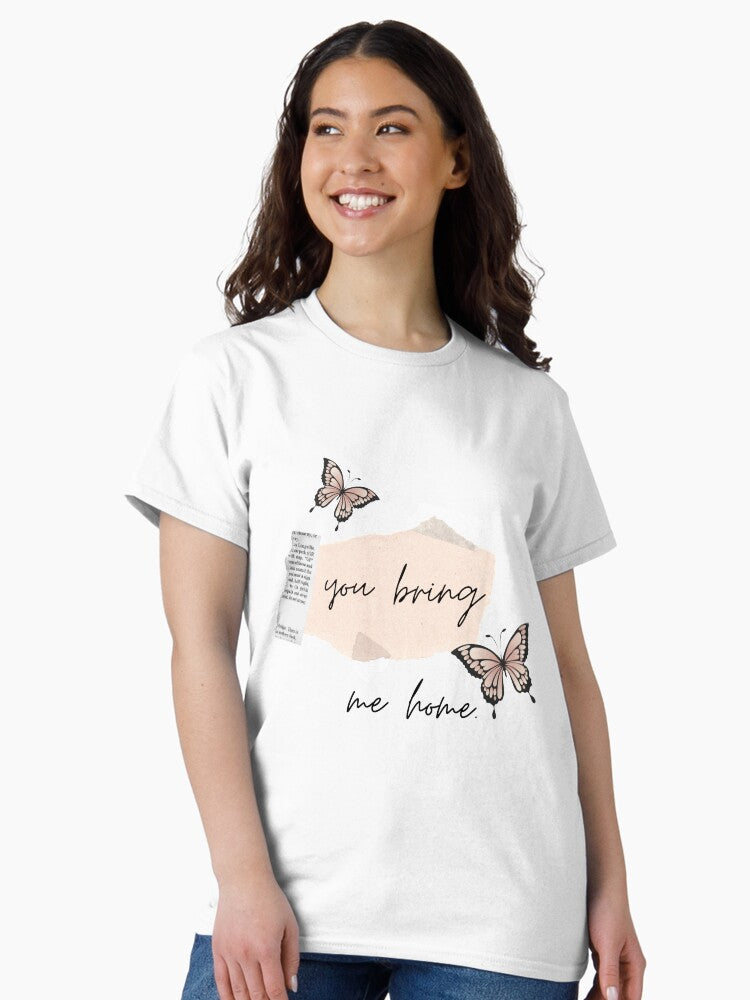 you bring me home - sweet creature Classic T-Shirt Hoodie, Sweatshirt | CoreVibeTees.com (Image 2)