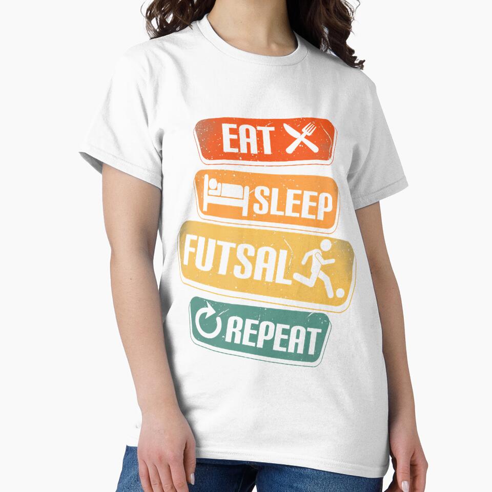 Eat Sleep Futsal Repeat Funny Futsal by charitashmoqs