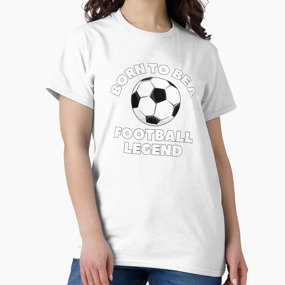 Born to be a FOOTBALL LEGEND (White Text) by CaitU