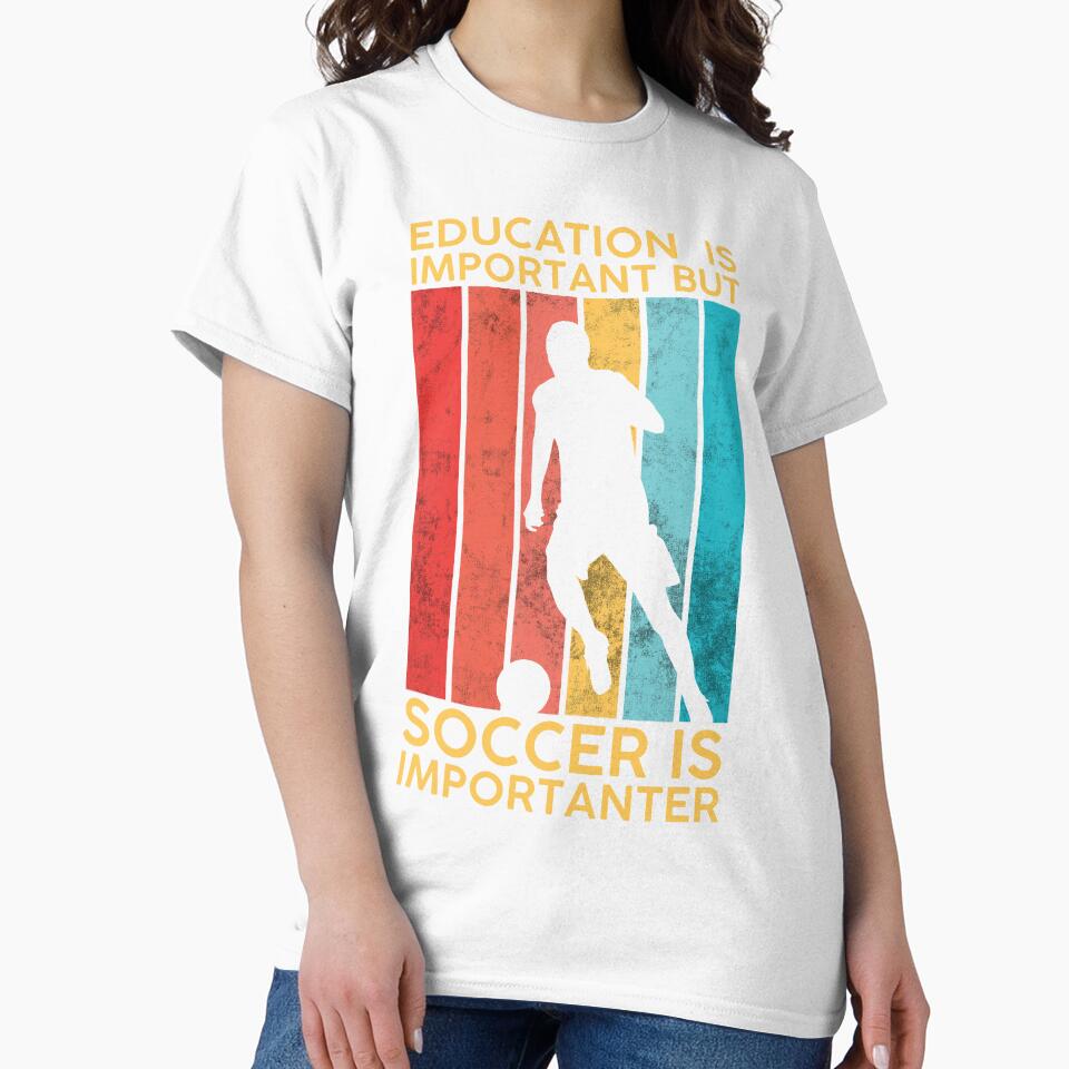 Education Is Important But Soccer Is Importanter Black by DeeXdesigns