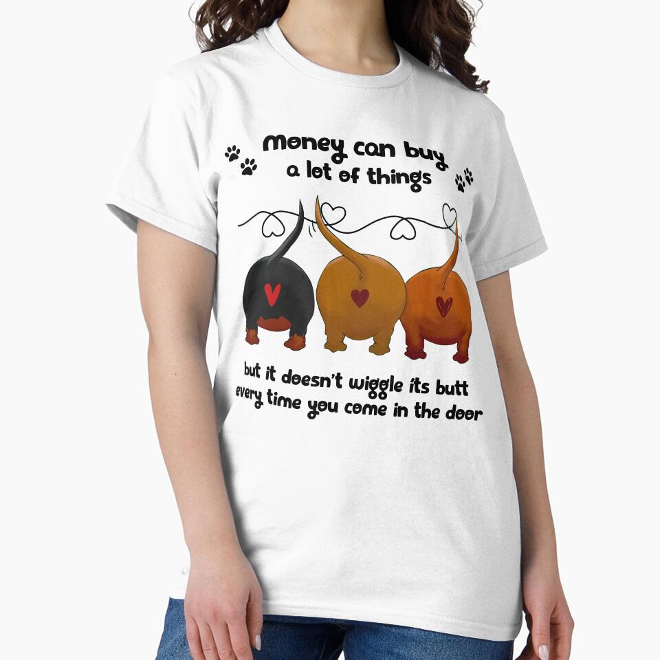 Money Can Buy A Lot Of Things Dachshund Gift Lover by Dami Jung
