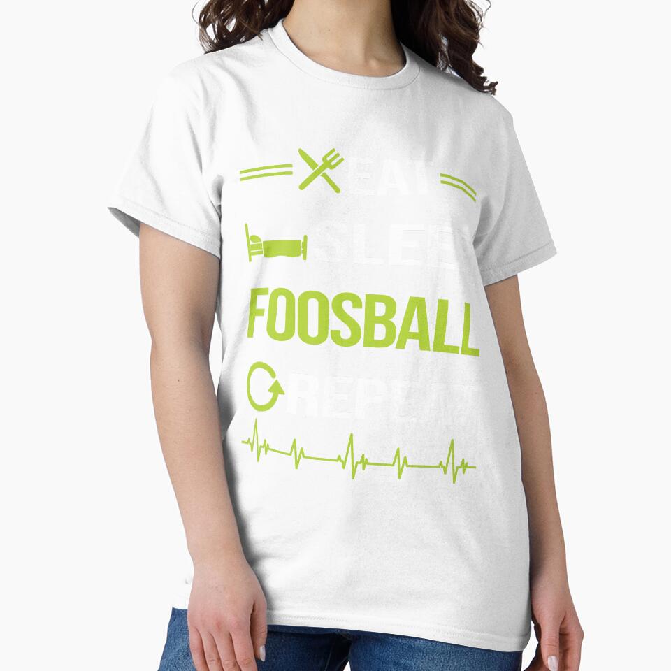 Funny Eat Sleep Repeat Foosball by HappyTshirt1239