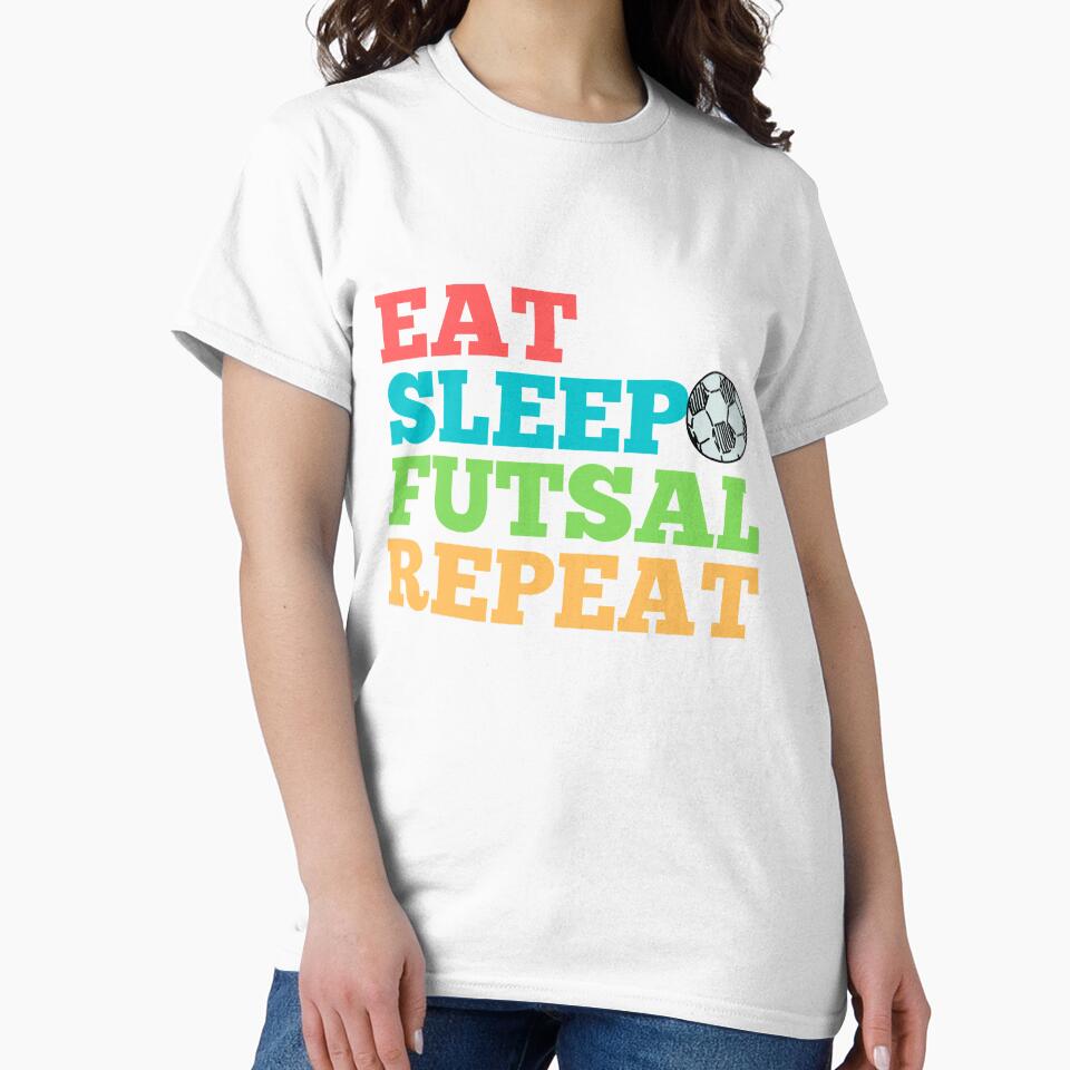 Eat Sleep Futsal Repeat by Peter Stawicki