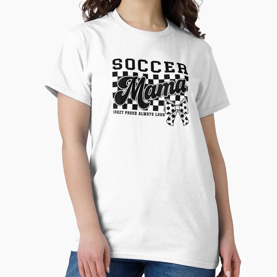Soccer Mama Crazy Proud Always Loud Bow Checkered Print by yartyartyart
