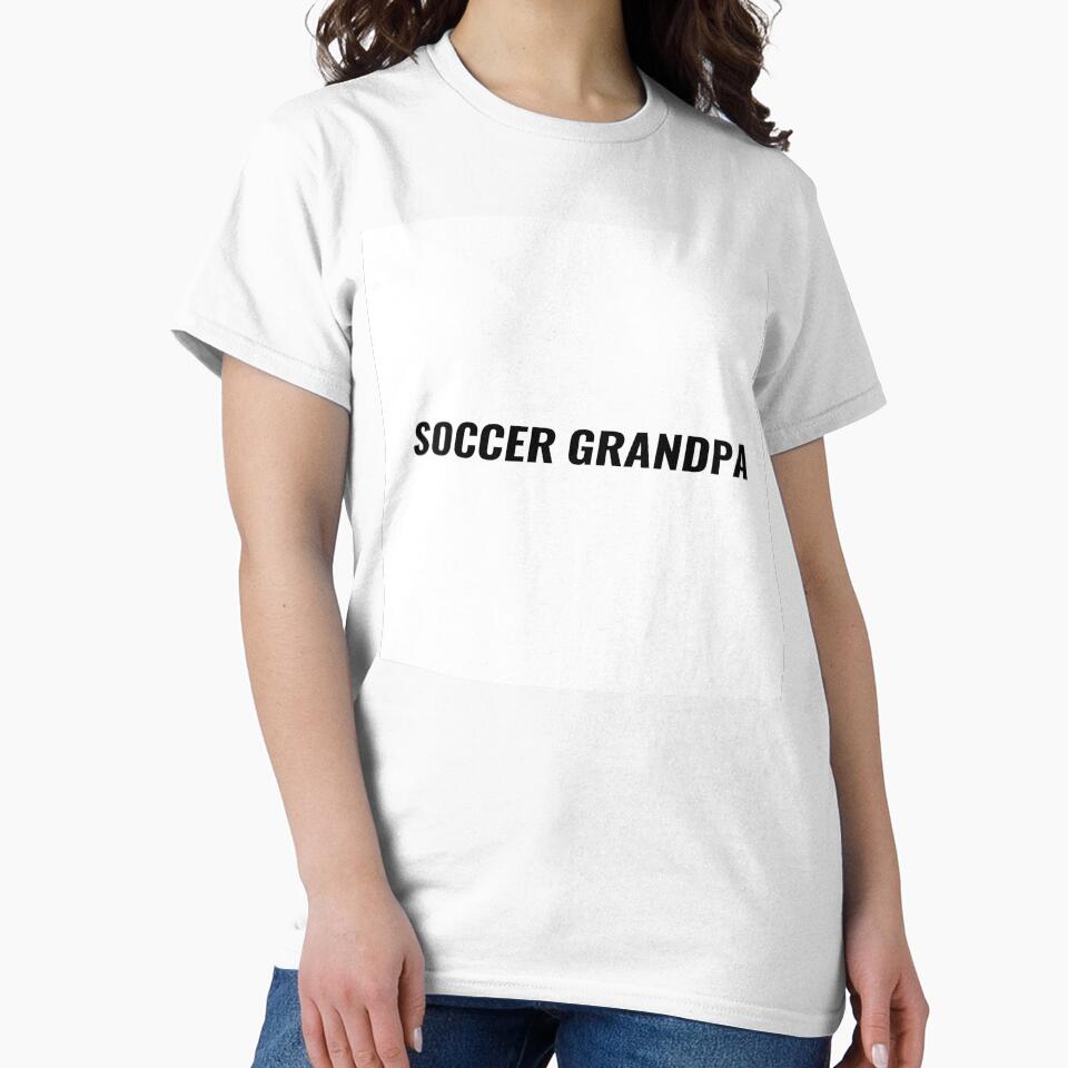 Soccer Grandpa T-Shirt – World Cup Gift for Football Grandfather | Uncle Jichuan by Uncle-Jichuan