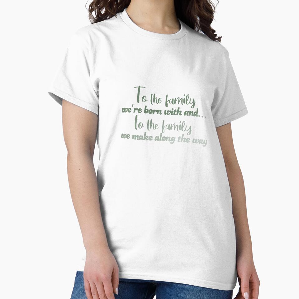 To the family we're born with! by Wenby-Weaselbee