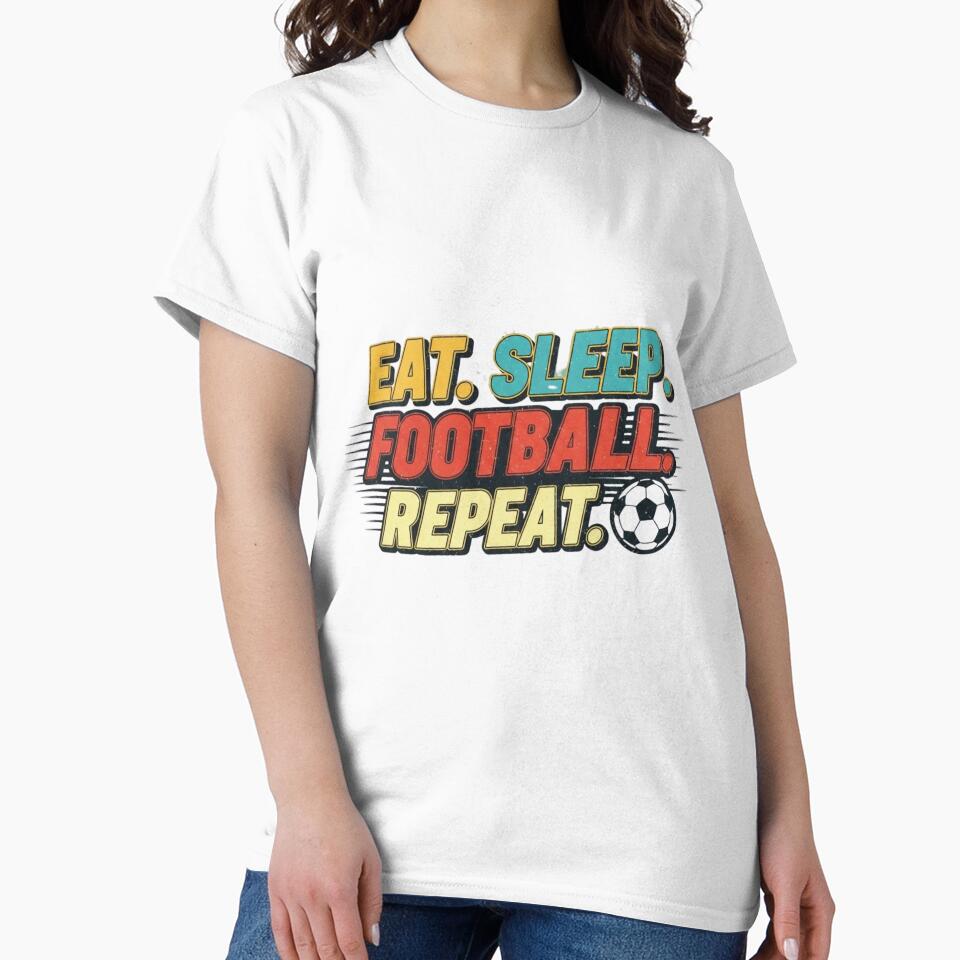 Eat Sleep Football Repeat Vintage Soccer Tee Design by Rfaneva