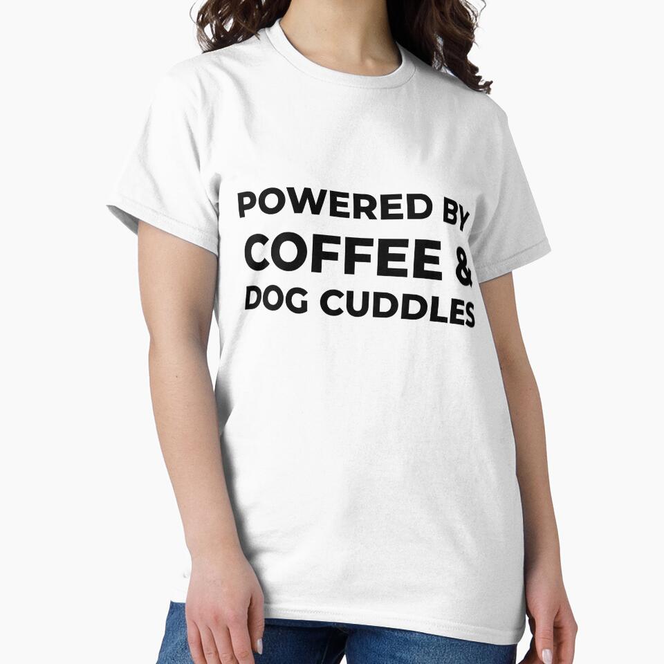 Powered by Coffee & Dog Cuddles by FWAHAB