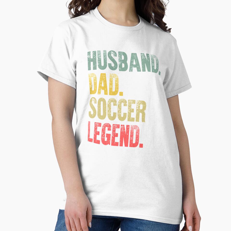 Funny Men Vintage T Shirt Husband Dad Soccer Legend Retro by Bendthetrend