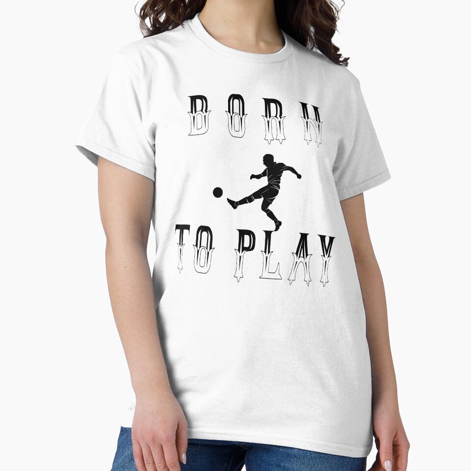 Born to play by PODapparel