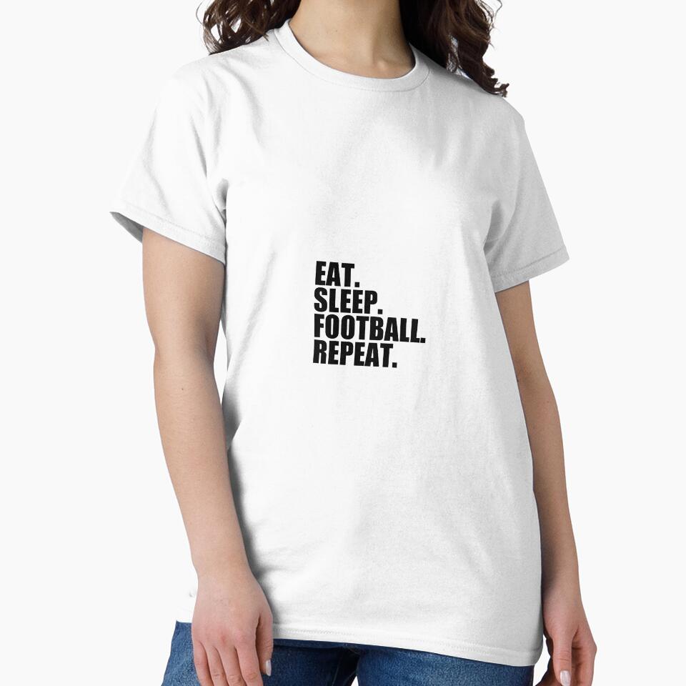 Eat Sleep Football Repeat by RoboToothbrush