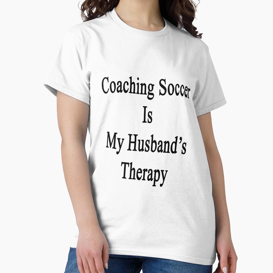 Coaching Soccer Is My Husband's Therapy by supernova23