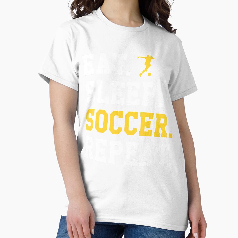 Eat Sleep Soccer Repeat - Funny Soccer Gift by Sutra-Lotus-Co