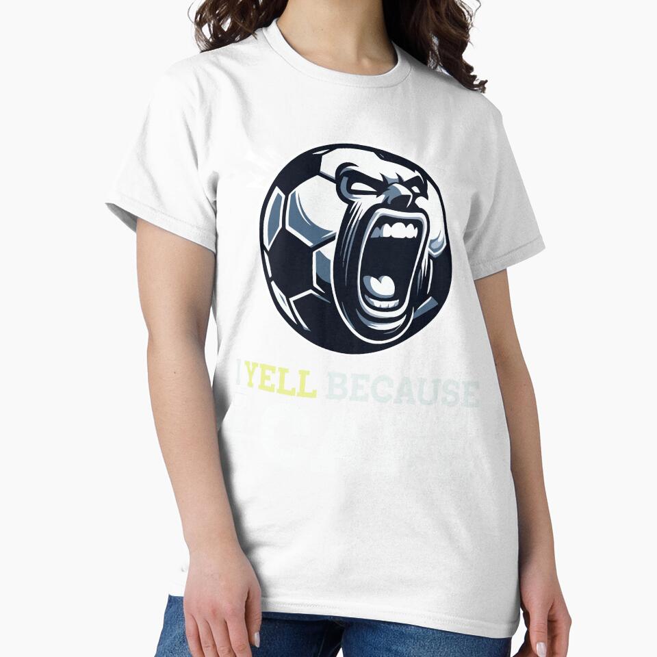 I Yell Because I Care – Funny Soccer Coach Design by Victor Shadehorn