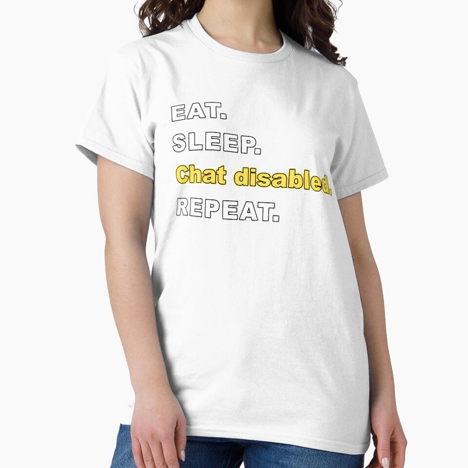 Eat Sleep Chat Disabled Repeat Rocket by AdsInspiration