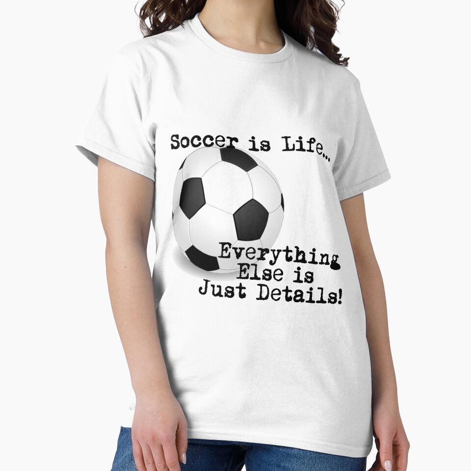 Soccer is Life... by shakeoutfitters