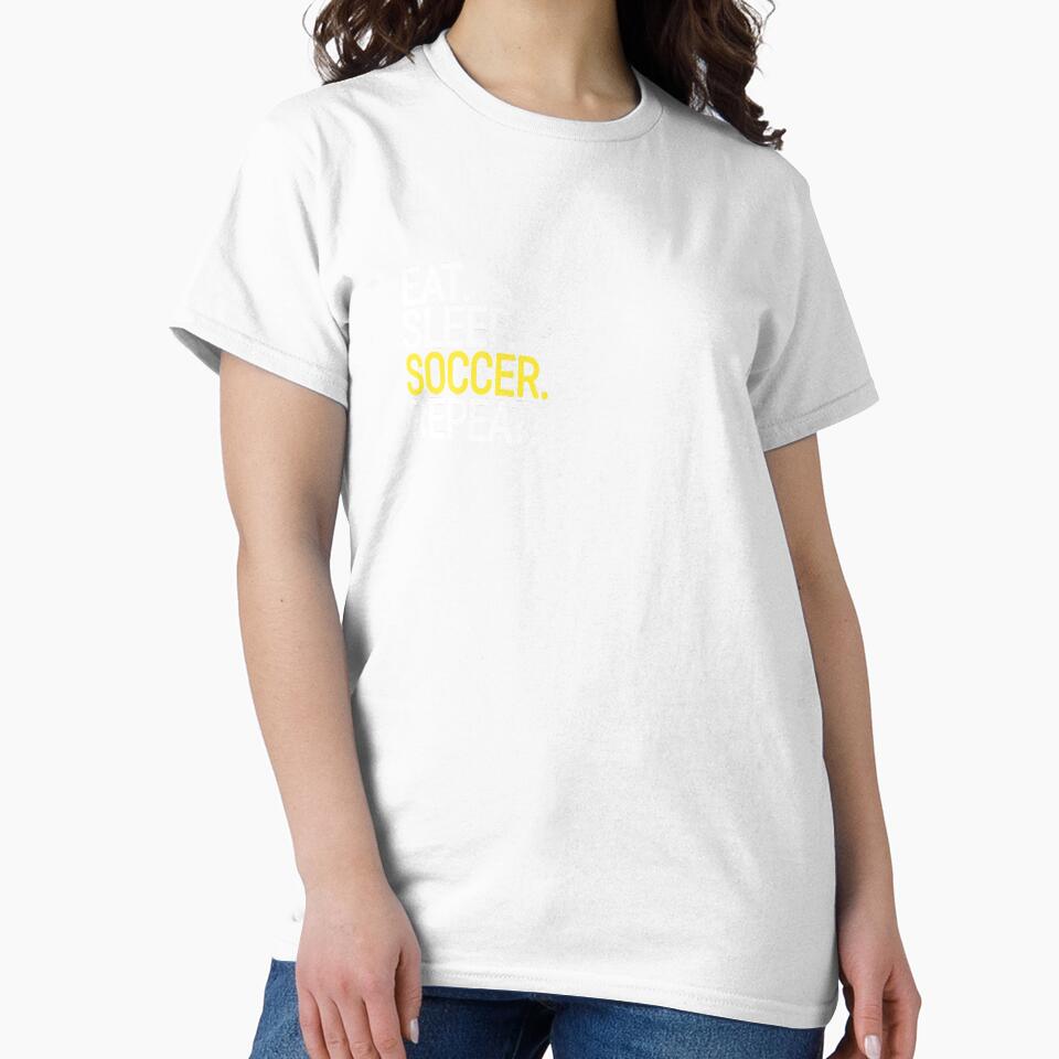 Eat. Sleep. Soccer. Repeat. by Strip Tees